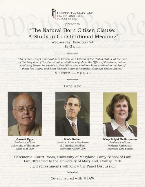 The Natural Born Citizen Clause: A Study in Constitutional Meaning | MLAW l  Undergraduate Law Programs at the University of Maryland l University of  Maryland