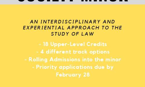 Apply for the Law and Society Minor Today!!